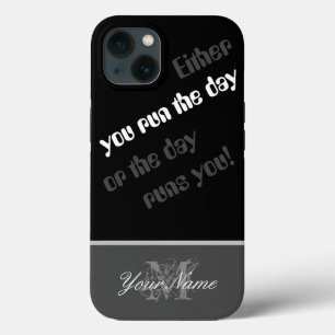 Funda Para iPhone 13 Cita motivacional: ¡Corres el día!
