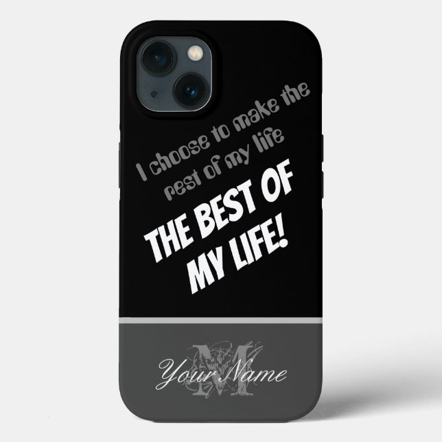 Funda De Case-Mate Para iPhone Cita motivacional: ¡Lo mejor de mi vida! (Reverso )