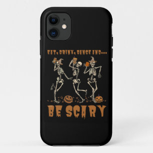 Funda Para iPhone 11 COME, BEBE, BAILE... Y TEME Halloween divertido