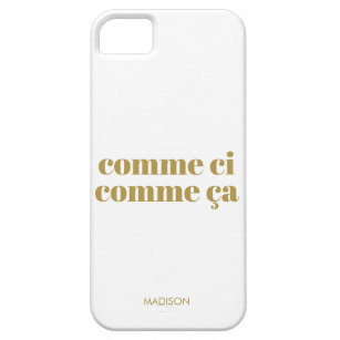 Funda Para iPhone SE/5/5s Comme ci comme ça Divertido francés diciendo olivo