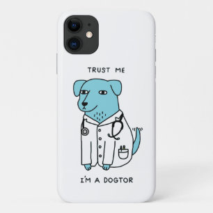 FUNDA PARA iPhone 11 CONFIANZA EN QUE SOY UN DOGTOR DE CASOS DE IPHONE
