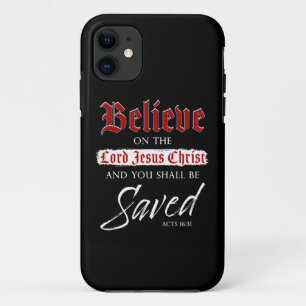 Funda Para iPhone 11 Creer en el Señor Jesucristo Que se salve la fe