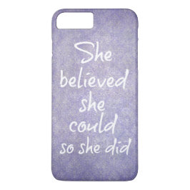 Funda Para iPhone 8 Plus/7 Plus Creía que podía, así que citó