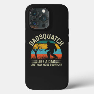 Funda Para iPhone 13 Pro Dadsquatch como un padre, mucho más sacioso