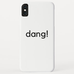 Funda Para iPhone XS Max ¡dang!