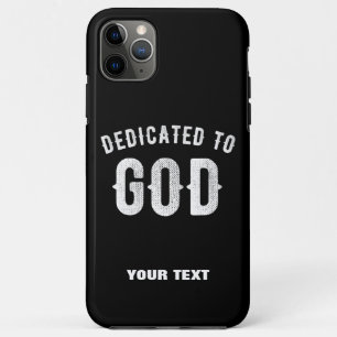 FUNDA PARA iPhone 11 PRO MAX DEDICADO A DIOS PERSONALIZABLE GUAY TEXTO BLANCO