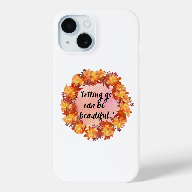 Funda De Case-Mate Para iPhone Dejar ir puede ser hermoso (Reverso )