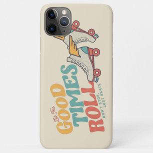 FUNDA PARA iPhone 11 PRO MAX DEJAR QUE LOS BUENOS TIEMPOS ROLLEN EL SKATE RETRO