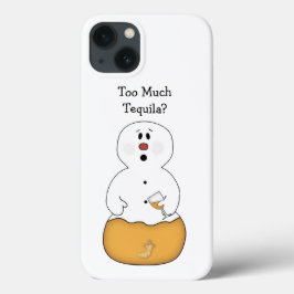 Funda Para iPhone 13 Demasiado Tequila Snowman