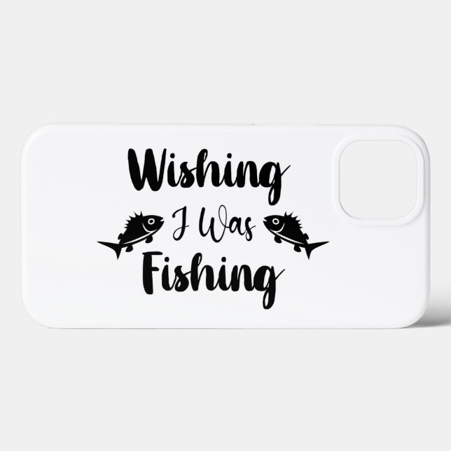 Funda De Case-Mate Para iPhone Deseando que estuviera pescando una cita divertida (Reverso (Horizontal))