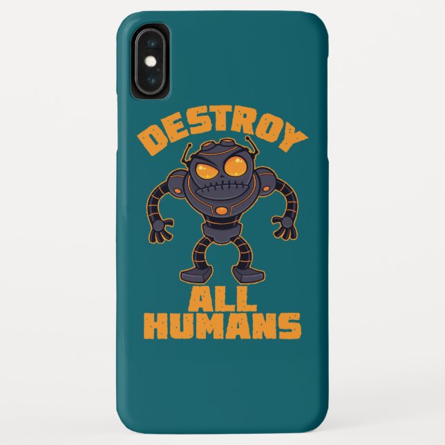 Funda De Case-Mate Para iPhone Destruir el robot enojado de todos los humanos (Reverso)