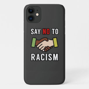 Funda Para iPhone 11 Di No Al Racismo