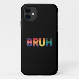 Funda Para iPhone 11 Dicho divertido de meme Bruh Saludo de hermano Org