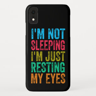 Funda Para iPhone XR divertido no estoy durmiendo estoy descansando mis