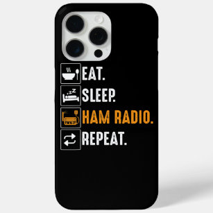 Funda Para iPhone 15 Pro Max Eat Sleep Ham Radio Repetir Humor HAM Radio
