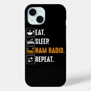 Funda Para iPhone 15 Eat Sleep Ham Radio Repetir Humor HAM Radio