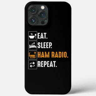 Funda Para iPhone 13 Pro Max Eat Sleep Ham Radio Repetir Humor HAM Radio