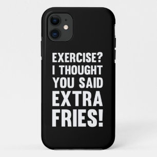 Funda Para iPhone 11 ¿Ejercicio? ¡Pensé que habías dicho papas extra!
