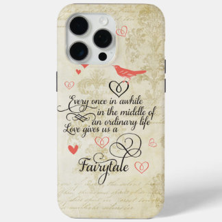 Funda Para iPhone 15 Pro Max El amor nos da una cita de la tipografía de cuento