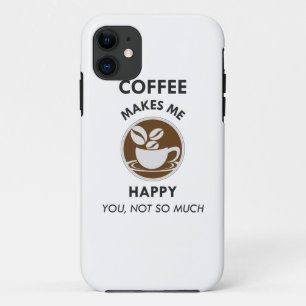 Funda Para iPhone 11 El Café Me Hace Feliz De No Haber Tanta Cafeína