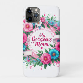 Funda Para iPhone 11 Pro El día de la madre dice "Mi preciosa madre"