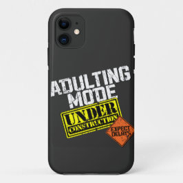 Funda Para iPhone 11 El modo de adulto en construcción es un divertido