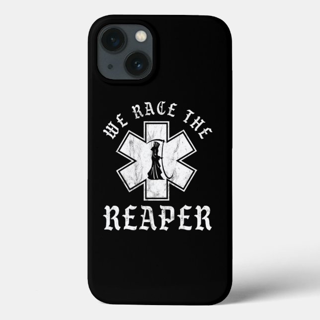 Funda De Case-Mate Para iPhone Emt Ems And Paramedic We Race The Reaper (Reverso)