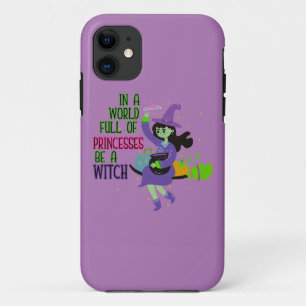 Funda Para iPhone 11 En un mundo lleno de princesas, sé una bruja