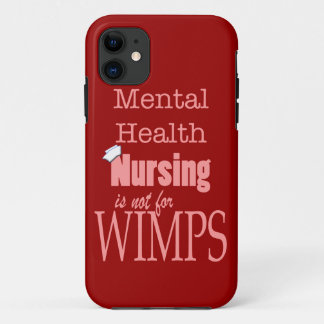 Funda Para iPhone 11 Enfermería-No de la salud mental para los