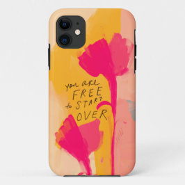 Funda Para iPhone 11 Eres Libre De Empezar Por Cita Inspiradora