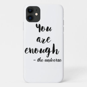 Funda Para iPhone 11 Eres suficiente-el universo   presupuesto inspirad
