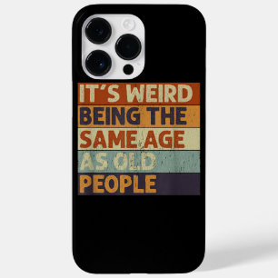 Funda Para iPhone 14 Pro Max De Case-Mate Es raro ser de la misma edad que retro la gente ma