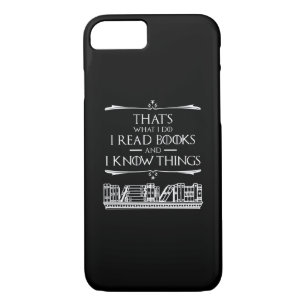 Funda Para iPhone 8/7 Eso es lo que hago, leo libros y sé cosas