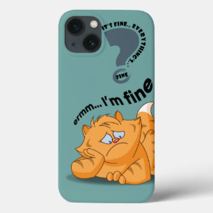 Funda Para iPhone 13 Está bien, estoy bien, todo está bien