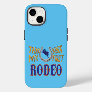Funda Para iPhone 14 De Case-Mate Este no es mi primer estuche para iPhone Rodeo Fun