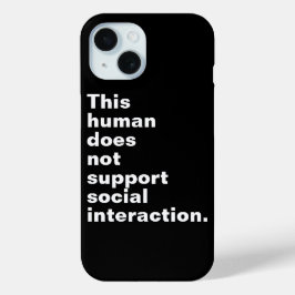 Funda Para iPhone 15 Este ser humano no apoya la interacción social.