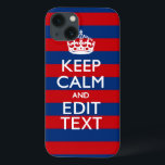 Funda Para iPhone 13 Estilizar la CALMA y el texto en franjas<br><div class="desc">Haz que tu persona se mantenga tranquila y personalizada diciendo sobre este buen regalo de personalizado para ti o para alguien especial en tu lista. La decoración de las elegantes rayas rojas y azules es muy alegre. Prueba humorística o caprichosa en tus palabras creativas en los dos campos de texto...</div>