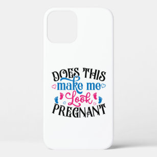 Funda Para iPhone 12 ¿Esto Me Hace Mirar Embarazada?