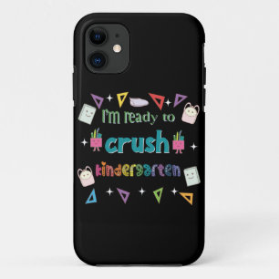 Funda Para iPhone 11 Estoy Listo Para Aplastar El Jardín De Niños