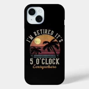 Funda Para iPhone 15 Estoy Retirado Es Las 5 En Todas Partes Divertido