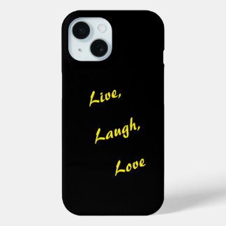 Funda Para iPhone 15 Estuche Live, Laugh, Love iPhone - Inspire Every D