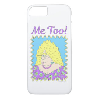 Funda Para iPhone 8/7 Estuche para iPhone FANCY LADY "Me Too"