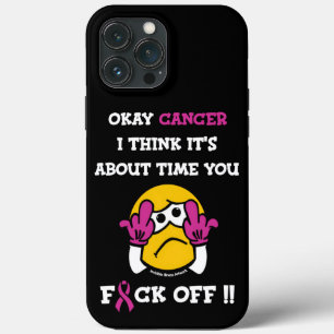 Funda Para iPhone 13 Pro Max F#CK OFF... Cáncer de mama