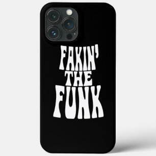 Funda Para iPhone 13 Pro Max Fakin' the Funk