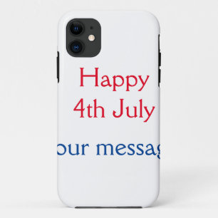 Funda Para iPhone 11 Feliz 4 de julio día de la independencia añadir no