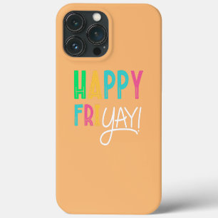 Funda Para iPhone 13 Pro Max Feliz Viernes Yay Viernes Amantes Diversión Maestr