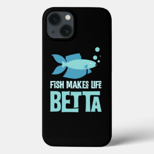 Funda Para iPhone 13 Fish Make Life Betta Fish Pun For Aquarium Owners