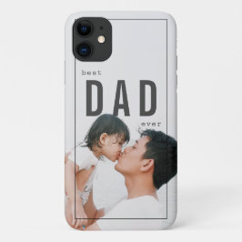 Funda Para iPhone 11 Foto minimalista del Día del Padre Nunca Mejor Pap