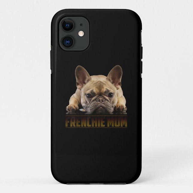 Funda De Case-Mate Para iPhone Frenchie Mama T Women Bulldog francés regalo a mam (Reverso)