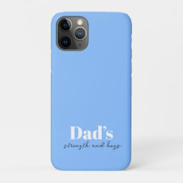 Funda Para iPhone 11 Pro Fuerza y abrazos de papá - regalo del día del padr